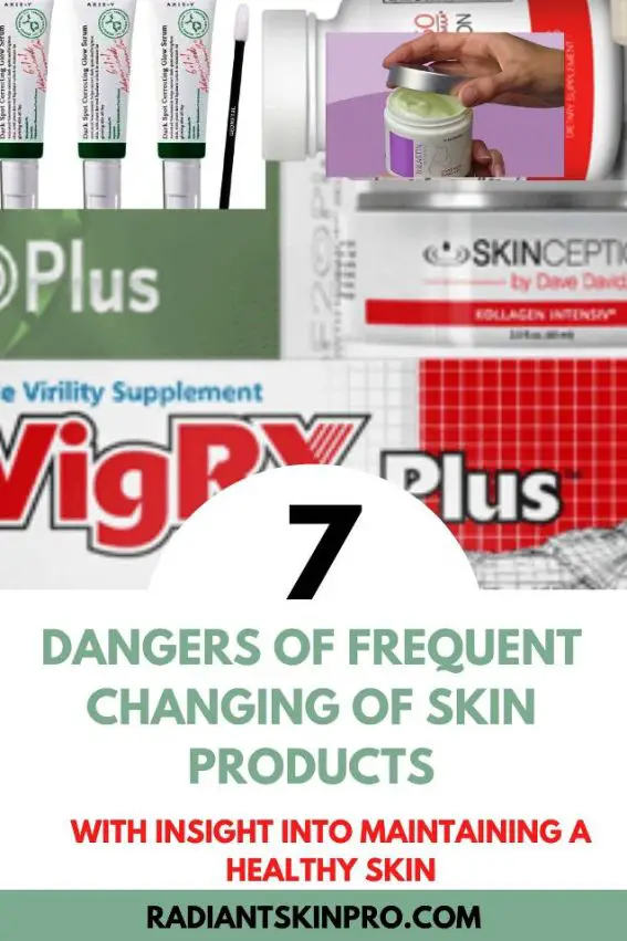 7 Dangers of Frequent Changing of Skincare Products